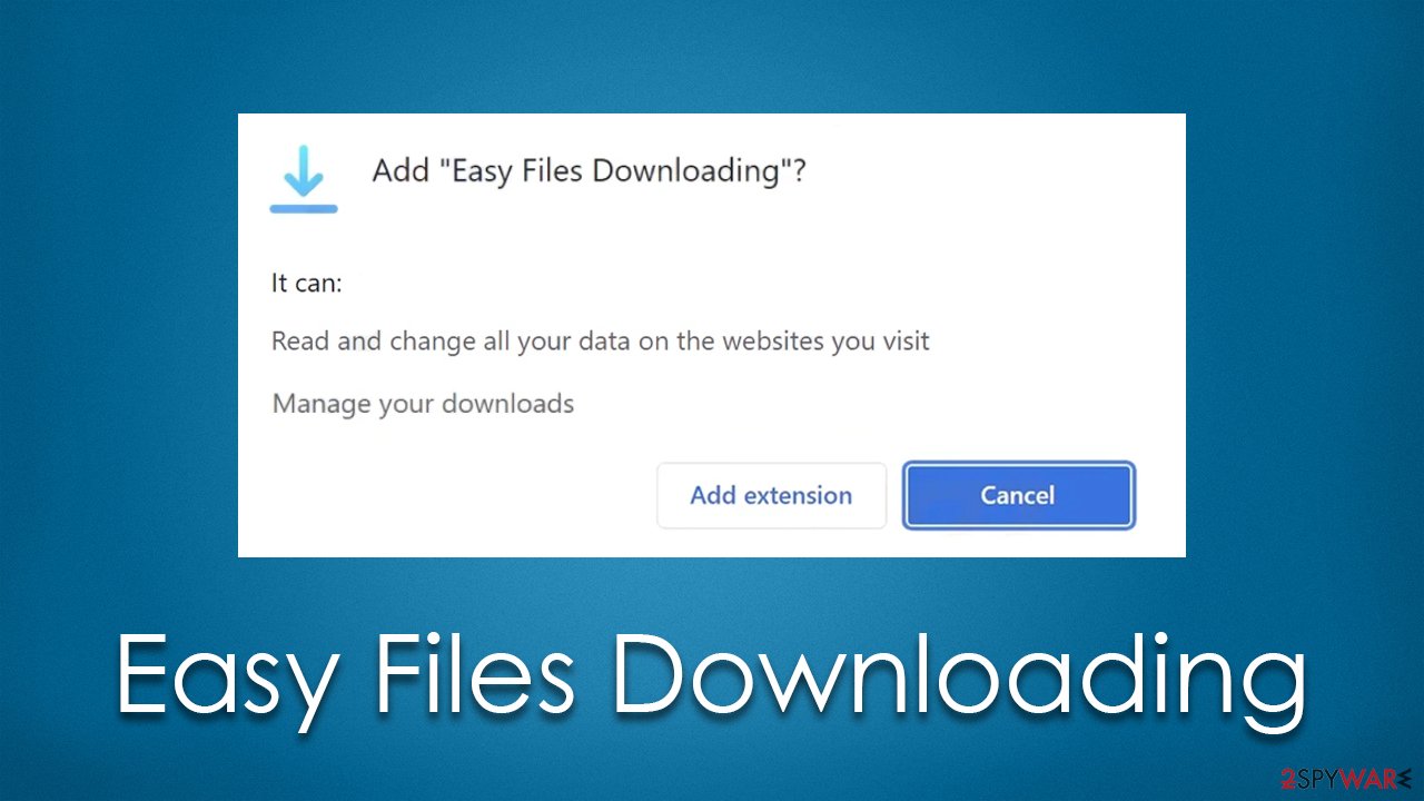 remove-easy-files-downloading-adware-free-guide